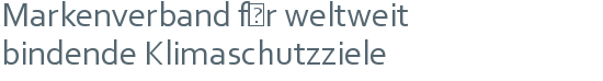 Markenverband für weltweit | bindende Klimaschutzziele 