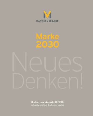 Die Markenenwirtschaft | Jahresbericht des Markenverbandes 2019/20